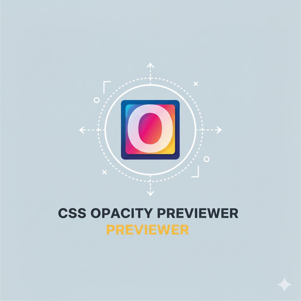 CSS Opacity Previewer